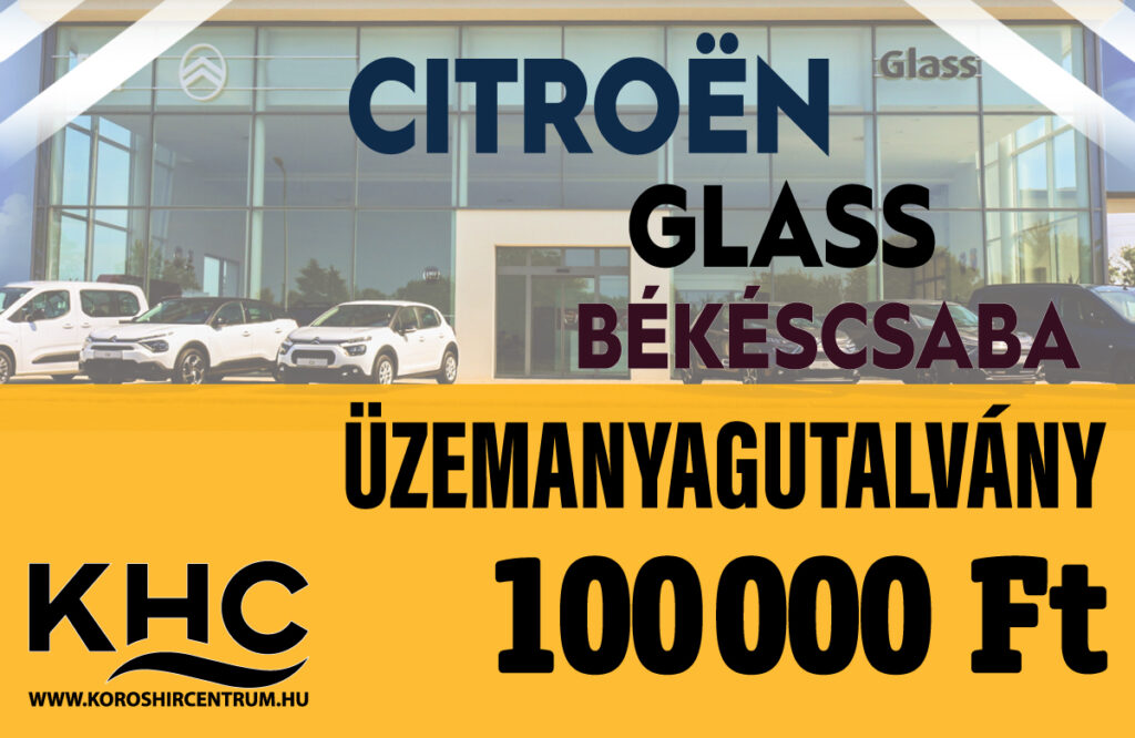 Üzemanyag-utalvány: Citroën Glass: szalonnyitás